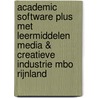 Academic Software Plus met leermiddelen Media & Creatieve Industrie MBO Rijnland by Unknown