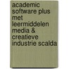 Academic Software Plus met leermiddelen Media & Creatieve Industrie Scalda door Onbekend