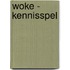 Woke - Kennisspel