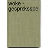 Woke - Gespreksspel by ImageBooks Factory