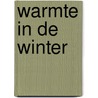 Warmte in de winter by Nora Roberts