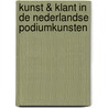 Kunst & klant in de Nederlandse podiumkunsten door K.S. Joostens