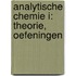 Analytische Chemie I: Theorie, Oefeningen