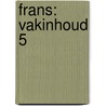 Frans: vakinhoud 5 by Ingrid Strubbe