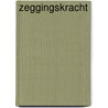 Zeggingskracht door Hetty Pouli