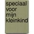 Speciaal voor mijn kleinkind