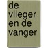 De vlieger en de vanger
