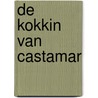 De kokkin van Castamar by Fernando J. Munez