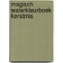 Magisch waterkleurboek Kerstmis
