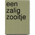 Een zalig zooitje