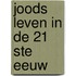 Joods leven in de 21 ste eeuw