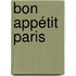 Bon Appétit Paris