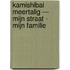 Kamishibai meertalig — Mijn straat - Mijn familie