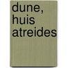 Dune, Huis Atreides door Kevin J. Anderson