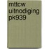 MTTCW UITNODIGING PK939