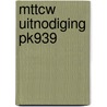 MTTCW UITNODIGING PK939 door Interstat