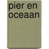 Pier en oceaan door Oek de Jong