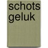 Schots geluk