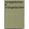 Rampgedichten & Crisisgedachten door Stefan Schoenmacker