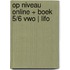 Op niveau online + boek 5/6 vwo | LIFO