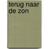 Terug naar de zon
