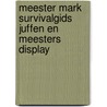 Meester Mark Survivalgids juffen en meesters Display door Mark van der Werf