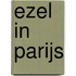 Ezel in Parijs