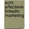 Echt effectieve LinkedIn Marketing door Linda Krijns