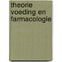 Theorie Voeding en farmacologie