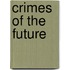 CRIMES OF THE FUTURE