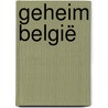 Geheim België door Kenneth Lasoen