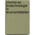 Chemie en biotechnologie in levensmiddelen