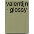 Valentijn - glossy