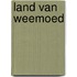 Land van weemoed