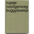 Rupsje Nooitgenoeg buggyboekje