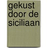 Gekust door de Siciliaan door Melanie Milburne