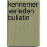 Kennemer Verleden Bulletin door Saskia Sluiter