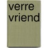 Verre vriend