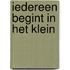 Iedereen begint in het klein