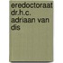 Eredoctoraat dr.h.c. Adriaan van Dis