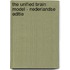 The Unified Brain Model