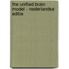 The Unified Brain Model door Joop Korthuis