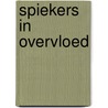 Spiekers in overvloed door M. Catsman
