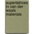 Superlattices in van der Waals materials