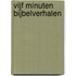 Vijf minuten Bijbelverhalen