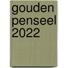 Gouden Penseel 2022 by Unknown