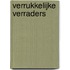 Verrukkelijke verraders