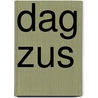 Dag Zus door Gerlinde Bouwman