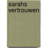 Sarahs vertrouwen door Paula Stern