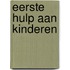 Eerste hulp aan kinderen